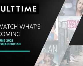 ADULT TIME - Watch what's Coming | June 2021 - Lesbian Edition