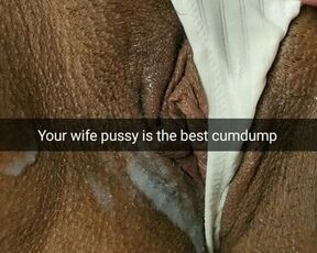 Your cheating wife pussy is the best cum dump for strangers!