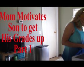 Mom Motivates Step Son Part 1