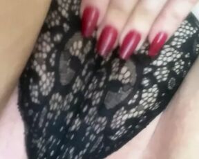 playing with wet panties and my cream pussy